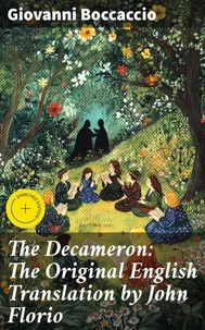 The Decameron: The Original English Translation by John Florio