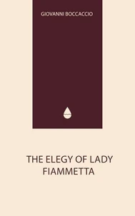 The Elegy of Lady Fiammetta