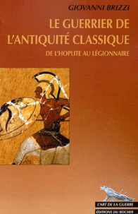 Le guerrier de l'Antiquité classique