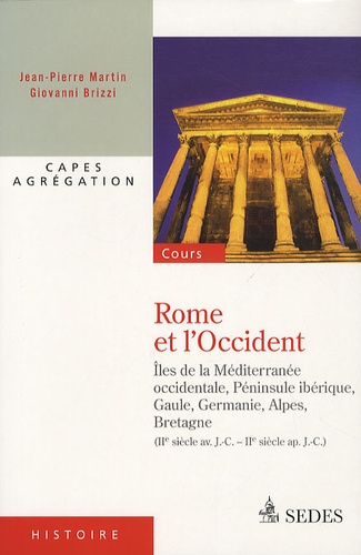 Rome et l'Occident. IIe siècle avant J.-C. au IIe siècle après J.-C. - Occasion