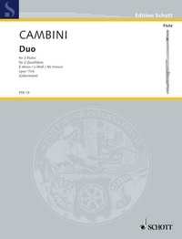 Giovanni Cambini - Edition Schott  : Duo E Minor - op. 11/4. 2 flutes. Partition d'exécution..