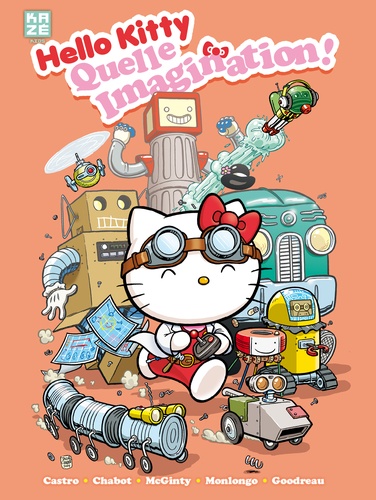 Giovanni Castro et Jacob Chabot - Hello Kitty Tome 4 : Quelle imagination !.