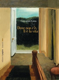 Dove non c'è, lì è la vita