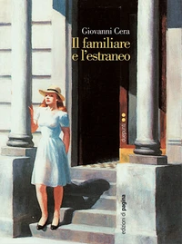 Il familiare e l'estraneo