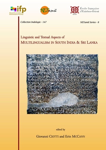 Giovanni Ciotti et Erin McCann - Linguistic and Textual Aspects of Multilingualism in South India and Sri Lanka.