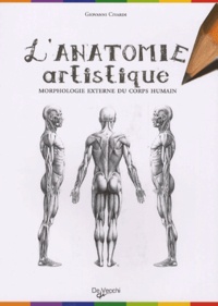 Giovanni Civardi - Anatomie artistique - Anatomie et morphologie extérieures du corps humain.