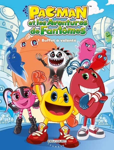 Pac-man et les aventures de fantômes Tome 1 Buffet à volonté