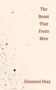 The Beast That Fears Men