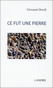 Ce fut une pierre