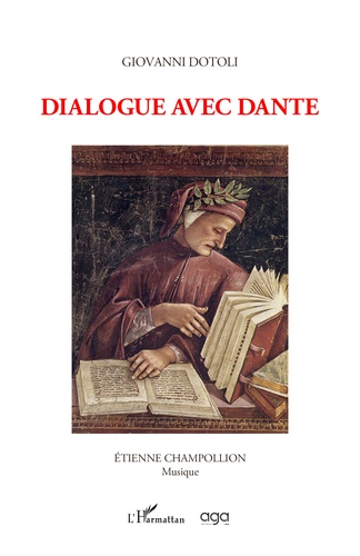 Giovanni Dotoli - Dialogue avec Dante.