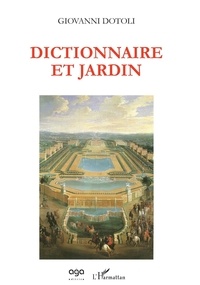 Giovanni Dotoli - Dictionnaire et Jardin.