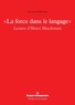Giovanni Dotoli - "La force dans le langage" - Lecture d'Henri Meschonnic.