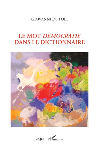 Giovanni Dotoli - Le mot démocratie dans le dictionnaire.