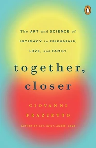 Together, Closer