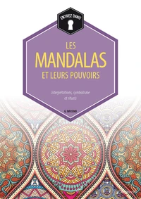 Les mandalas et leurs pouvoirs