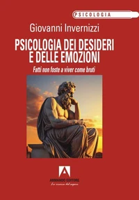 Psicologia dei desideri e delle emozioni