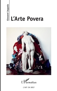 Giovanni Joppolo - L'Arte Povera.