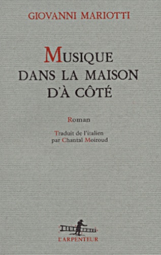 Giovanni Mariotti - Musique Dans La Maison D'A Cote.