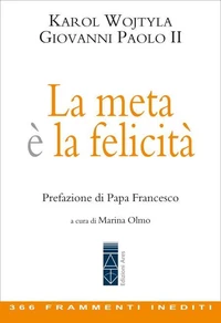 La meta è la felicità