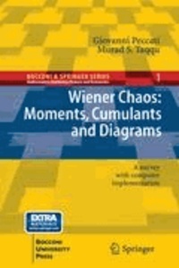 Giovanni Peccati et Murad S. Taqqu - Wiener Chaos: Moments, Cumulants and Diagram Formulae - A survey with computer implementation.