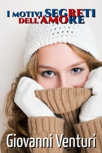 I motivi segreti dell'amore