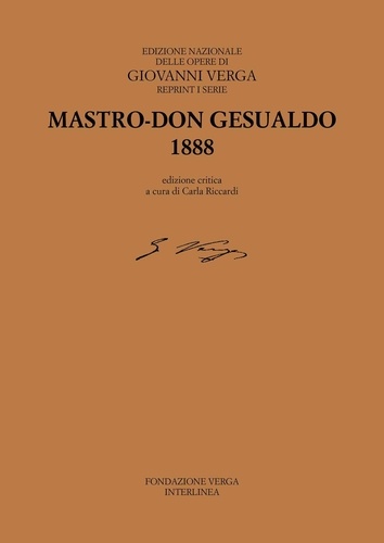 Giovanni Verga et Carla Riccardi - Mastro Don Gesualdo (1888).