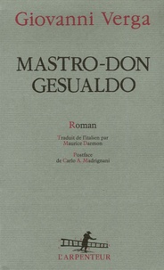 Giovanni Verga - Mastro-Don Gesualdo.