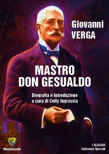 Giovanni Verga - MASTRO DON GESUALDO.