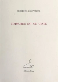 L'immobile est un geste