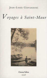 Voyages à Saint-Maur