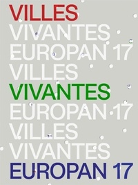 Livres gratuits télécharger des livres audio Villes Vivantes, Europan 17 MOBI