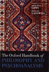 The Oxford Handbook of Philosophy and Psychoanalysis