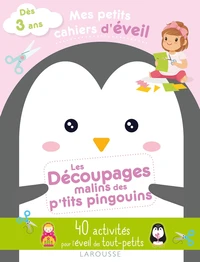 Les découpages malins des p'tits pingouins