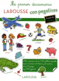 Mi primer diccionario Larousse con pegatinas