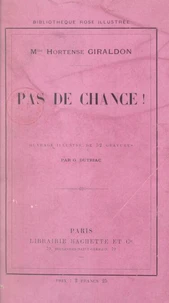 Pas de chance !