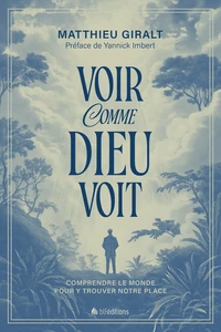 Voir comme Dieu voit