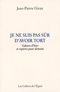 Je ne suis pas sûr d'avoir tort