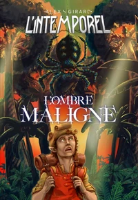 L'ombre maligne