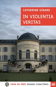 In violentia veritas