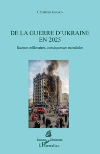 De la guerre d'Ukraine en 2025