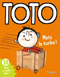 Toto mets le turbo !