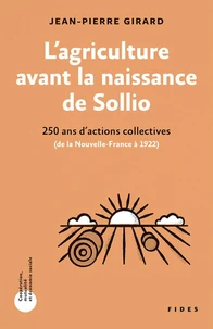 L'agriculture avant la naissance de Sollio