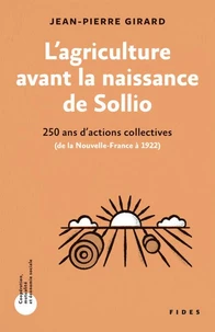 L'agriculture avant la naissance de Sollio