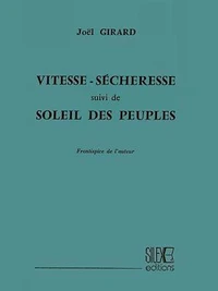 Vitesse - Sécheresse suivi de Soleil des peuples