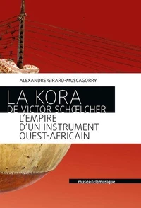 La Kora de Victor Schoelcher