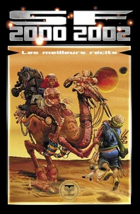Sf 2000-2002. Les Meilleurs Recits De L'Annee