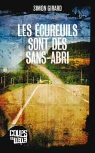 Les ecureuils sont des sans-abri