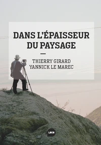Dans l'épaisseur du paysage