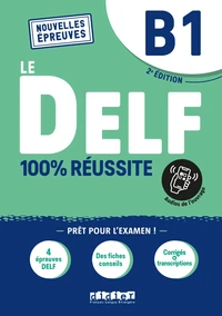 Le DELF B1 100% réussite