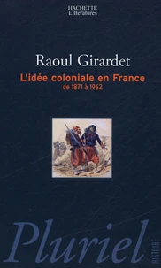 L'idée coloniale en France
